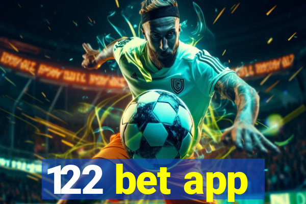 122 bet app